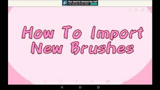 How To Import New Brushes  Ibis Paint X Tutorial For Beginners [upl. by Yule]