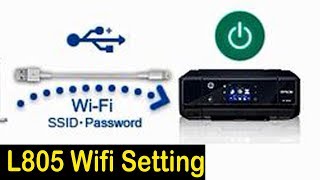 WiFi Setting for Epson L805 Printer [upl. by Tammara]