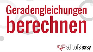 Geradengleichungen einfach berechnen [upl. by Oliver]