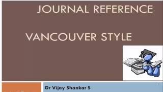 JOURNAL REFERENCE  VANCOUVER STYLE [upl. by Ardnazil]