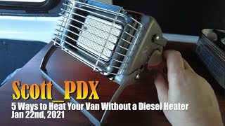 5 Ways to Heat your Van Without a Diesel Heater [upl. by Nauqan]