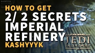 All Imperial Refinery Secrets Locations Kashyyyk Star Wars Jedi Fallen Order [upl. by Meunier696]