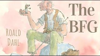 Roald Dahl  The BFG  Full audiobook with text AudioEbook [upl. by Llorrad288]