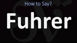 How to Pronounce Fuhrer CORRECTLY [upl. by Sikras]