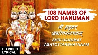 108 Names of Lord Hanuman I Shri Hanuman Ashtottarshatnaam I Lyrical Video I [upl. by Ylrbmik]