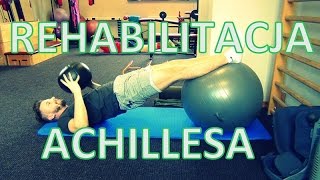 REHABILITACJA ACHILLESA CZ1 ll ACHILLES TENDON RECOVERY PART 1 [upl. by Youlton]