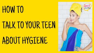 Let’s talk about Cleanliness for Teenagers 🛁 Personal Hygiene Routines During Puberty [upl. by Ynner925]