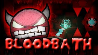 Geometry Dash  quotBLOODBATHquot EXTREME Demon by Riot amp more  GuitarHeroStyles [upl. by Ybrek510]