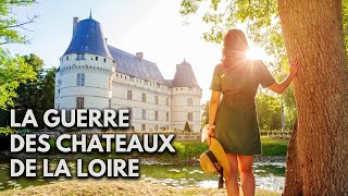 LA GUERRE DES CHÂTEAUX DE LA LOIRE [upl. by Ojok]