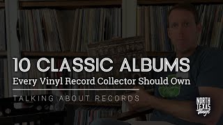 10 Classic Albums Every Vinyl Record Collector Should Own [upl. by Bourn]