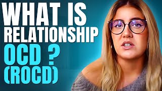 What is Relationship OCD ROCD  ROCD Explained [upl. by Schilt338]