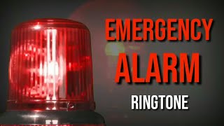 EMERGENCY ALARM RINGTONE SOUND  UNIKBGMS [upl. by Inverson]