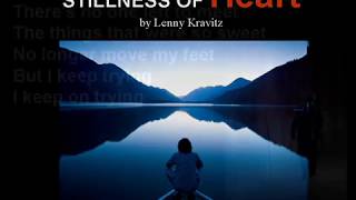 Stillness of Heart by Lenny Kravitz lyrics [upl. by Flyn448]