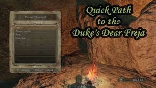 Dark Souls II Quick Path to the Dukes Dear Freja [upl. by Llenel495]