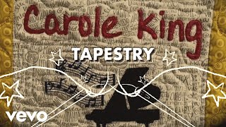 Carole King  Tapestry Official Lyric Video [upl. by Eboh]