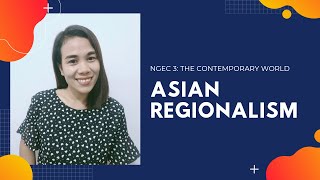 Asian Regionalism [upl. by Anauqcaj]