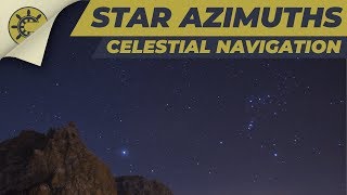 Celestial Navigation How to find the azimuth of a star [upl. by Seligman]