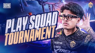 PLAY SQUAD TOURNAMENT  JONATHAN IS BACK  BGMI [upl. by Gayl]