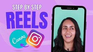 How to CREATE an INSTAGRAM REEL in Canva [upl. by Ainolloppa]