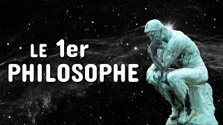 LE 1ER PHILOSOPHE [upl. by Nywra]