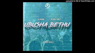 DJ Jaivane amp Record L Jones  Ubusha Bethu ft Slenda Vocals privateschool amapiano [upl. by Enitsirhc]