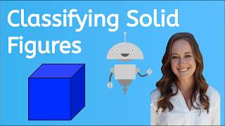 How to Classify Solid Figures [upl. by Frants]