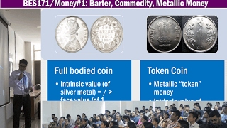 BES171Money1 Functions of Money Full Bodied coins vs Token Coins Debasement Fungibility [upl. by Noelopan]