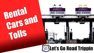 6 tips for Car Rentals and Tolls [upl. by Oletha]