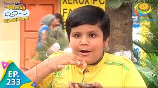 Taarak Mehta Ka Ooltah Chashmah  Episode 233  Full Episode [upl. by Dannon]