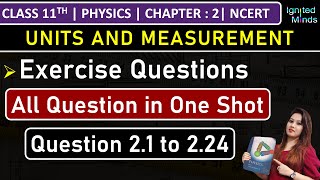 Class 11th Physics Chapter 2  Exercise Questions 21 to 224  Units and Measurement  NCERT [upl. by Enomyar]