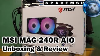 MSI MAG CORELIQUID 240R AIO Unboxing and Review [upl. by Marcoux]