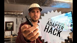 Callaway Loft Adapter HACK [upl. by Etennaej404]