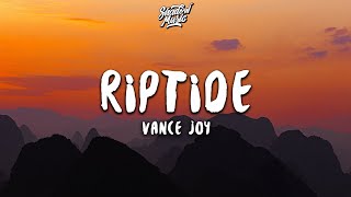 Vance Joy  Riptide Lyrics [upl. by Ydualc]