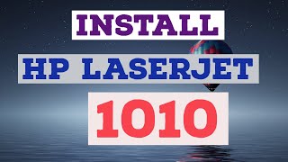 How to Download and install HP laserjet 1010 on Windows 7 Windows 10 Windows 8 both 32 and 64 bit [upl. by Arimaj314]