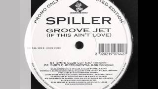 Spiller  Groovejet original mix [upl. by Traggat]