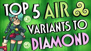 Skullgirls Mobile Top 5 AIR Variants to DIAMOND [upl. by Arthur810]