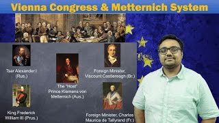 WHRdP2 Vienna Congress amp Metternich System World History for UPSC Mains [upl. by Arodasi84]