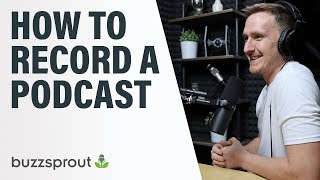 How to Record a Podcast  StepbyStep 2021 [upl. by Sheela]