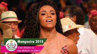 Clipe Oficial do Samba da Estação Primeira de Mangueira para o Carnaval 2018 [upl. by Yasu]