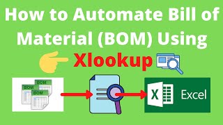 How to Automate Bill of Material BOM Using Xlookup [upl. by Peppard490]