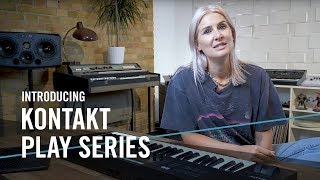 Introducing KONTAKT Play Series  Native Instruments [upl. by Preuss529]