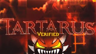 TARTARUS VERIFIED By Riot and more LEGENDARY DEMON  Geometry Dash [upl. by Paolo]