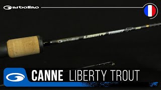 CANNE TRUITE GARBOLINO LIBERTY TROUT [upl. by Seerdi23]