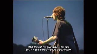 가사 번역자막 The Verve  Weeping Willow  Haigh Hall 1998 [upl. by Aicxela]