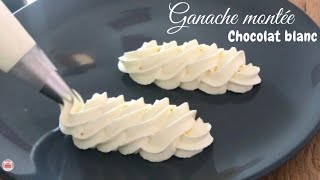 Ganache montée chocolat blanc [upl. by Adneram]