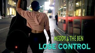 Meddy amp The Ben  Lose Control Official Lyric Video [upl. by Zerlina507]