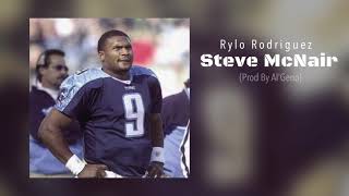 Rylo Rodriguez  Steve McNair Prod By Al’Geno [upl. by Nosnor]