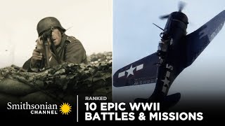 10 Epic WWII Battles amp Missions 🪂 Smithsonian Channel [upl. by Blalock]