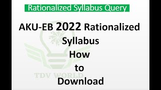 AKUEB 2022 Rationalized syllabus  Download [upl. by Naujud]