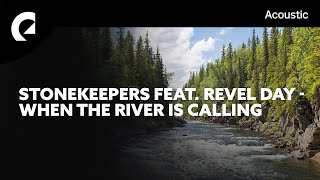 Stonekeepers feat Revel Day  When the River Is Calling Royalty Free Music [upl. by Nirual]